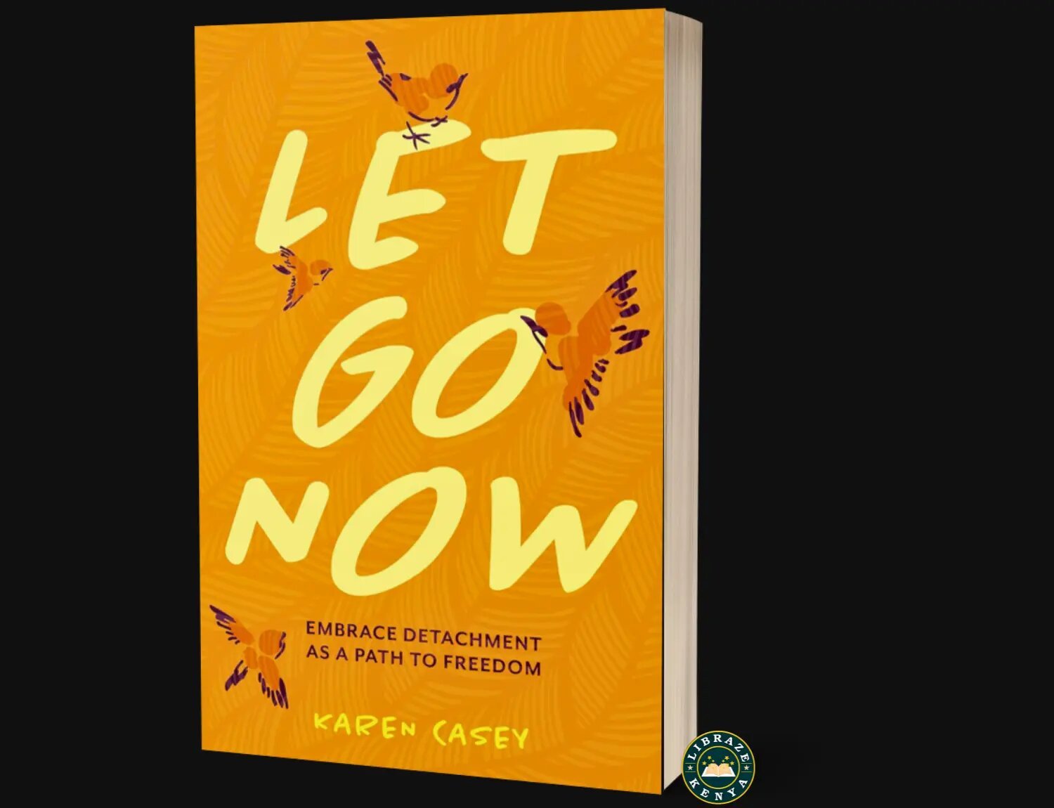 Let Go Now: Embrace Detachment as a Path to Freedom New