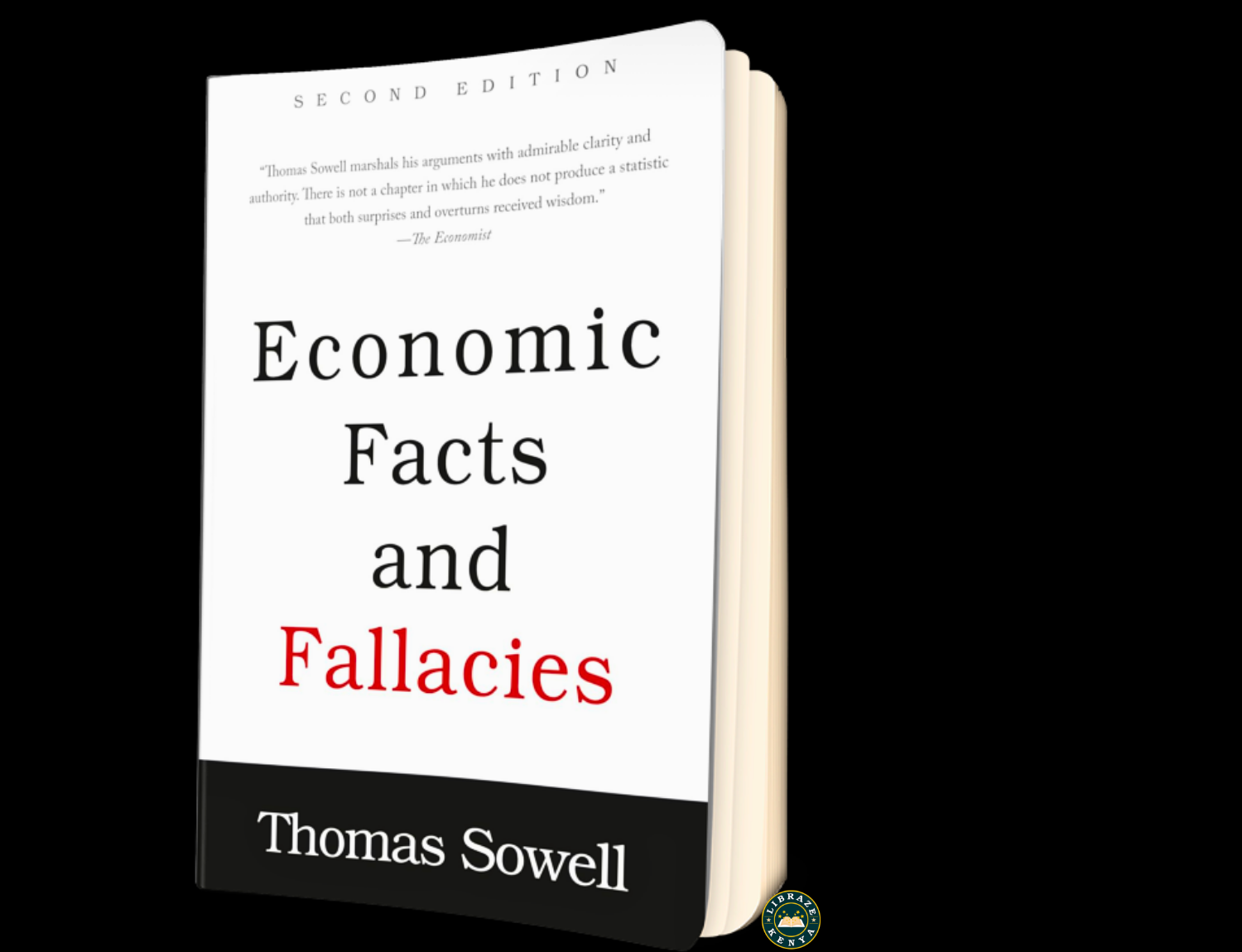 Economic Facts and Fallacies | Think Clearly About Economics | Thomas Sowell