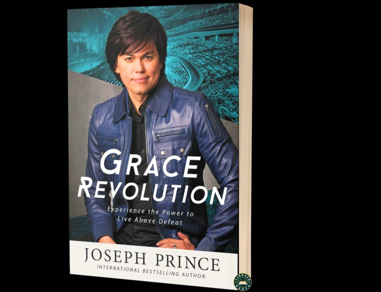 Grace Revolution | Live Above Defeat | Joseph Prince | LIBRAZE Kenya