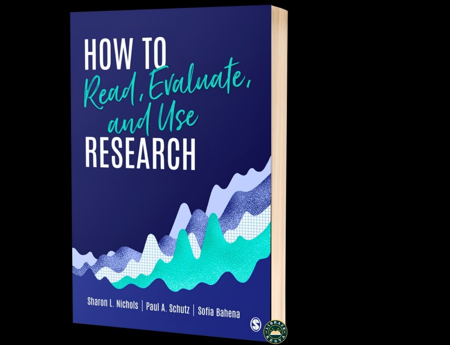 Making Sense of Research | Research Skills | Nichols, Schutz & Bahena | LIBRAZE Kenya