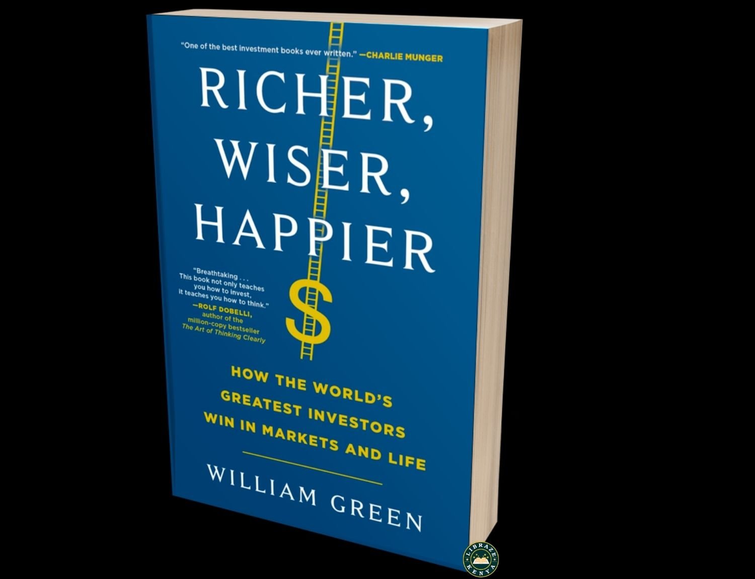Richer, Wiser, Happier | Investing & Wealth Wisdom | William Green