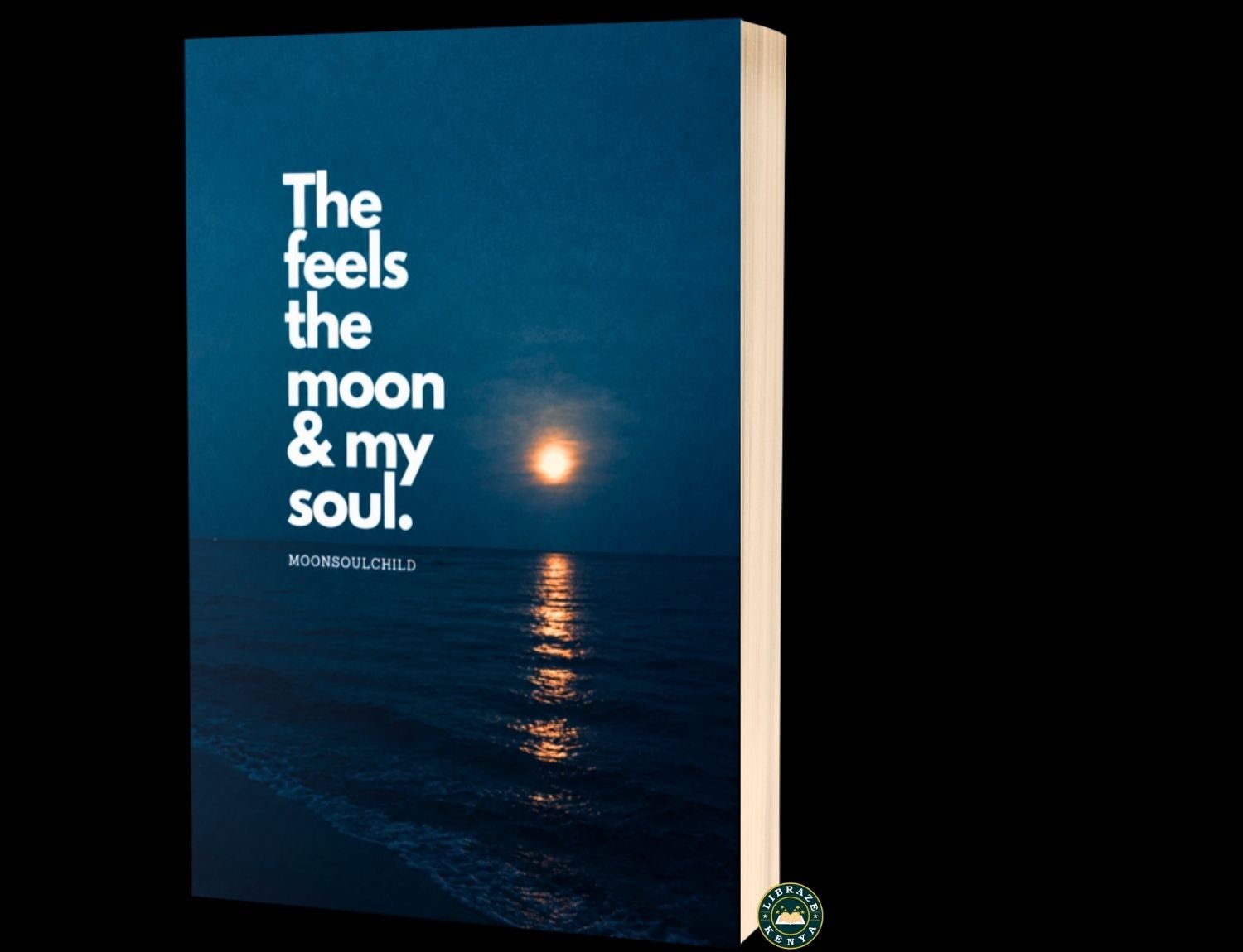The Feels The Moon and My Soul paperback by Sara Sheehan