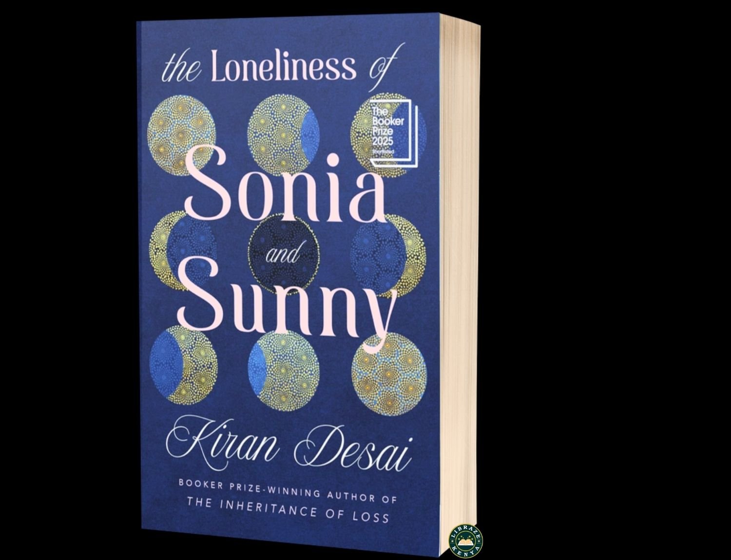 The Loneliness of Sonia and Sunny | Love, Family & Identity Across Cultures | Kiran Desai | LIBRAZE KENYA